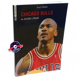 Book "Chicago Bulls - from Jordan to Noah"