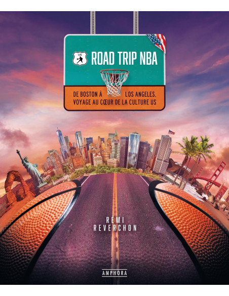 Livre - Remi Reverchon - Road Trip NBA