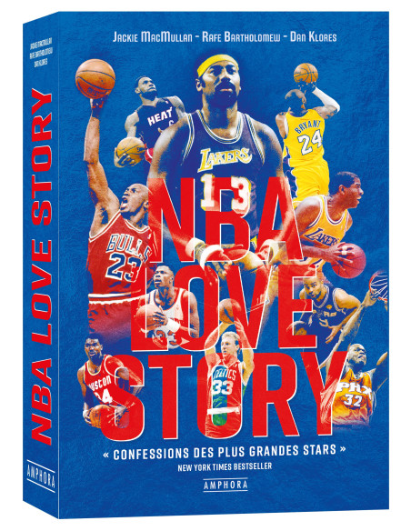 NBA LOVE STORY Confessions des plus grandes stars