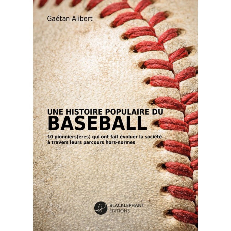 Book - A Popular History of Baseball - Gaétan Alibert
